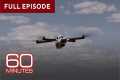 Military Drones | 60 Minutes Full
