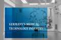 Medical Technology Industry in Germany