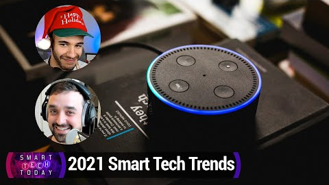 Smart Tech Trends of 2021 - A look back at the year's smart home happenings