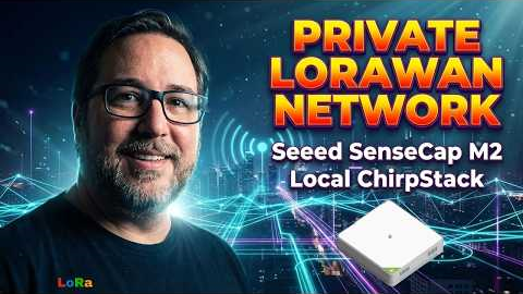 Build a Local LoRaWAN Network with SenseCAP M2 & ChirpStack