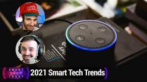 Smart Tech Trends of 2021 - A look back at the year's smart home happenings