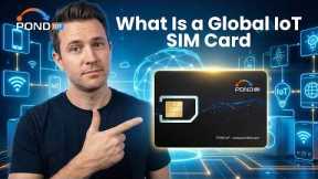 Global IoT SIM Cards vs Standard SIM: What's Actually Different