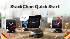 New Arrivals: StackChan Quick Start