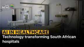 AI In Healthcare | Technology transforming South African hospitals
