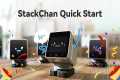 New Arrivals: StackChan Quick Start