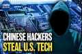 Chinese Hackers Target U.S.